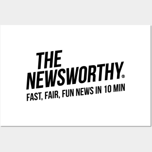 The NewsWorthy - Fast, Fair, Fun Posters and Art